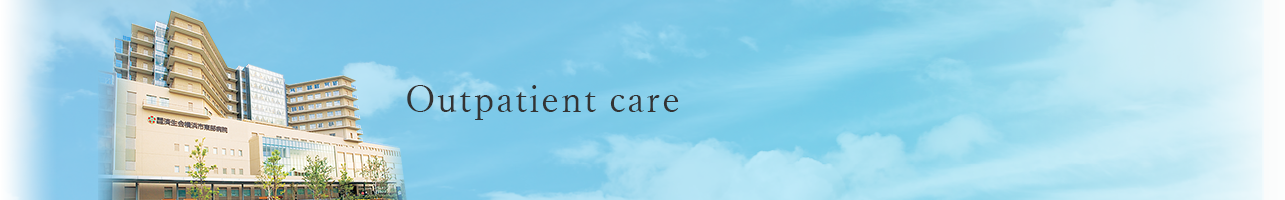   Outpatient care